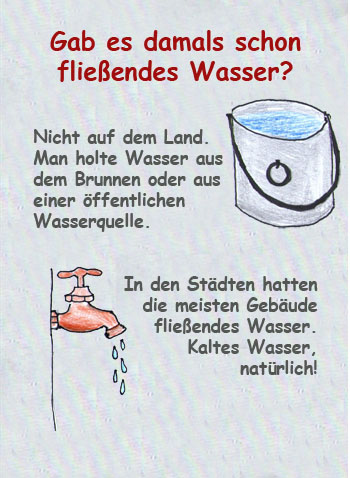 Flieendes Wasser vor 100 Jahren