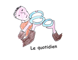  Le quotidien