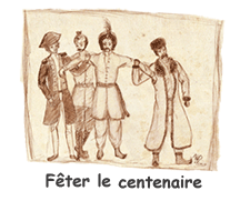 Fêter le centenaire